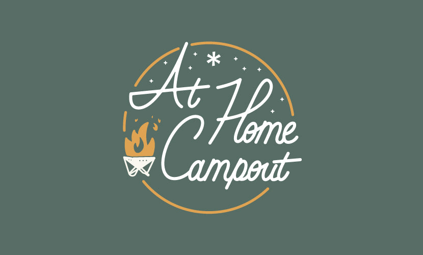 At Home Campout 2021 Recap